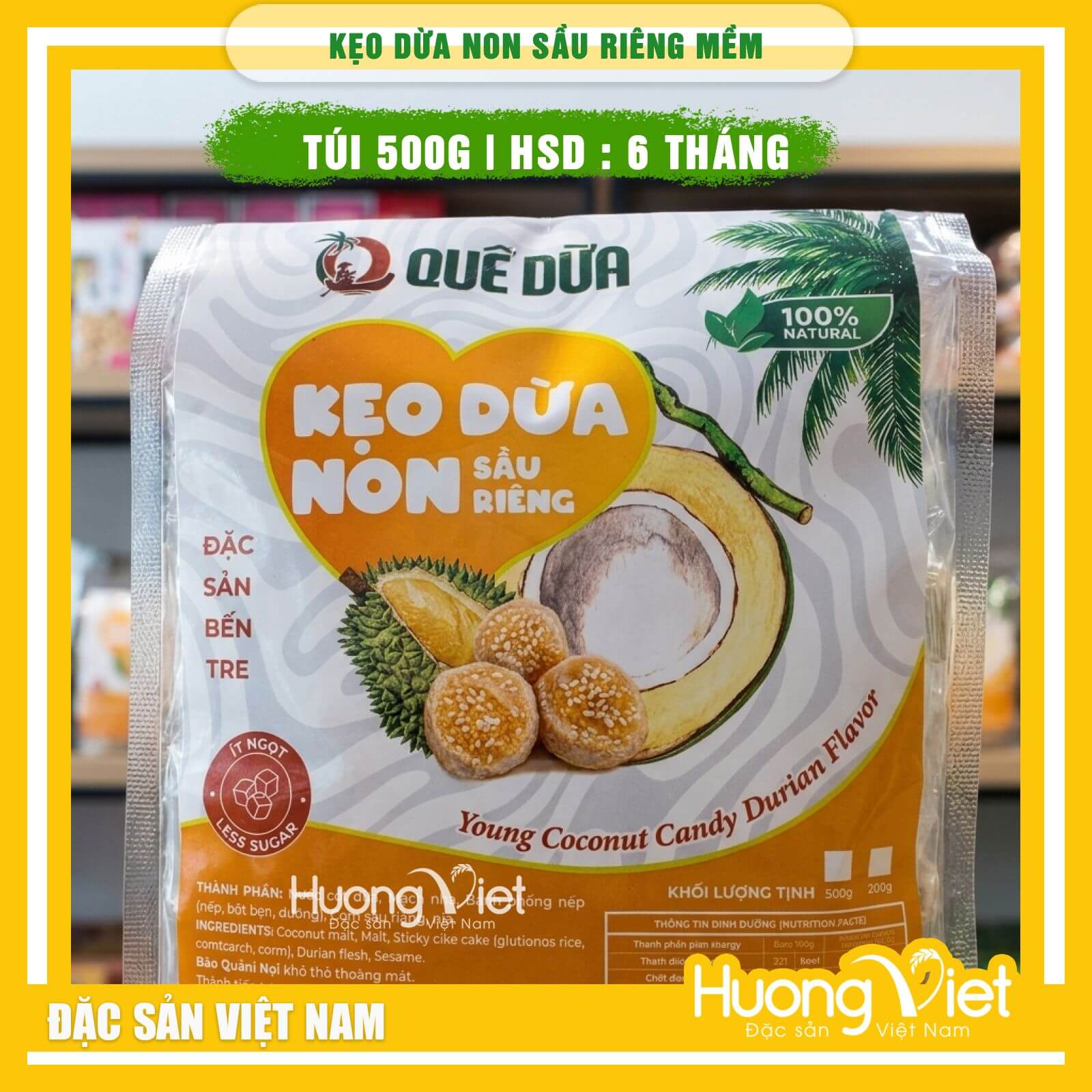 Kẹo dừa non Bến Tre Sầu Riêng - Hiệu Quê Dừa (Túi 500g)
